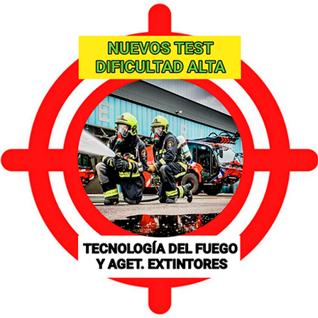 Test AENA - Tecnología del Fuego y Agentes Extintores (Unidad 1) Dificultad Alta